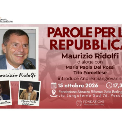Le parole della Repubblica: giovedì a Pescara lo storico Maurizio Ridolfi