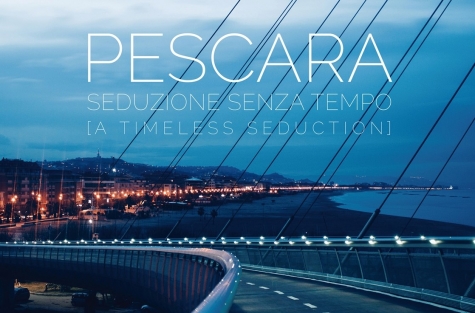 Pescara, seduzione senza tempo