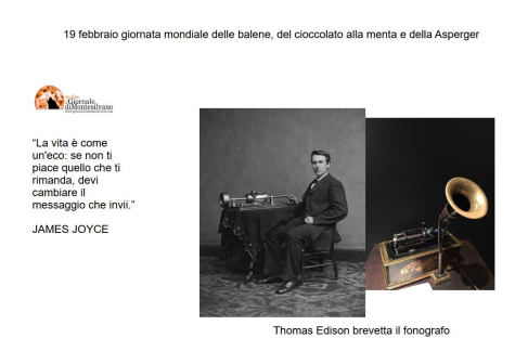 19 Febbraio: Thomas Edison brevetta il fonografo