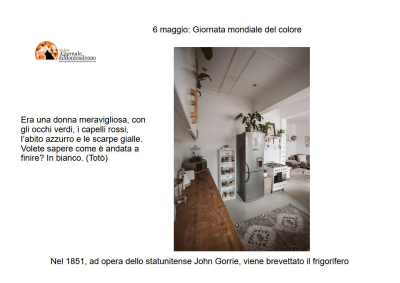 6 maggio: giornata del colore, l'invenzione del frigorifero.
