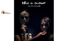 “Eric il Clown” è il nuovo videoclip firmato I Malati Immaginari.