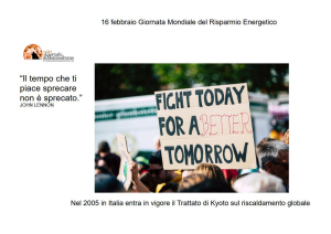 16 febbraio: surriscaldamento globale, trattato Kyoto entra in vigore in Italia nel 2005