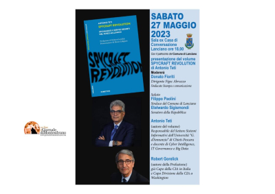 A Lanciano la presentazione del libro “Spykraft Revolution - Spionaggio e servizi segreti nel terzo millennio” del prof. Antonio Teti.