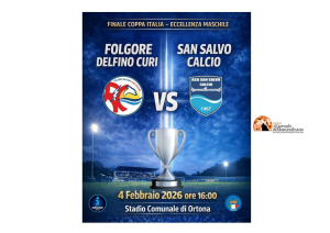 Finale di Coppa Italia di Eccellenza maschile tra Folgore Delfino Curi e San Salvo Calcio.