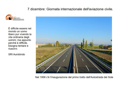 7 Dicembre: l'inaugurazione dell'Autostrada del sole nel 1958, primo tratto