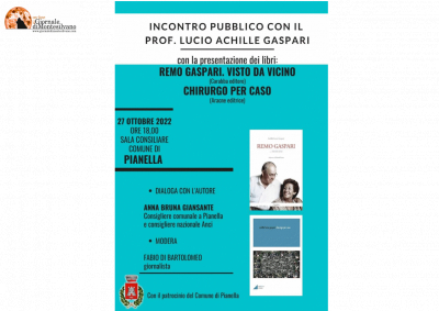 Pianella: Anna Bruna Giansante, incontra Lucio Achille Gaspari con i libri “Remo Gaspari. Visto da vicino” e “Chirurgo per caso”.