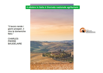 4 ottobre: in Italia è giornata degli agriturismi. Si festeggia San Francesco patrono d'Italia.