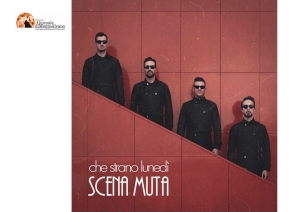 “Che strano lunedì”. L’inedito degli Scena Muta