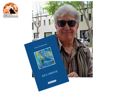 Ah l'amour, l'ultimo lavoro poetico di Gino Primavera