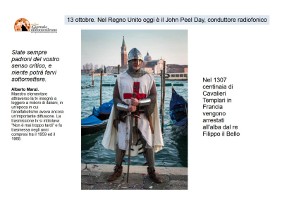 13 ottobre: la santa eremita di Subiaco. L'Arresto dei Templari.